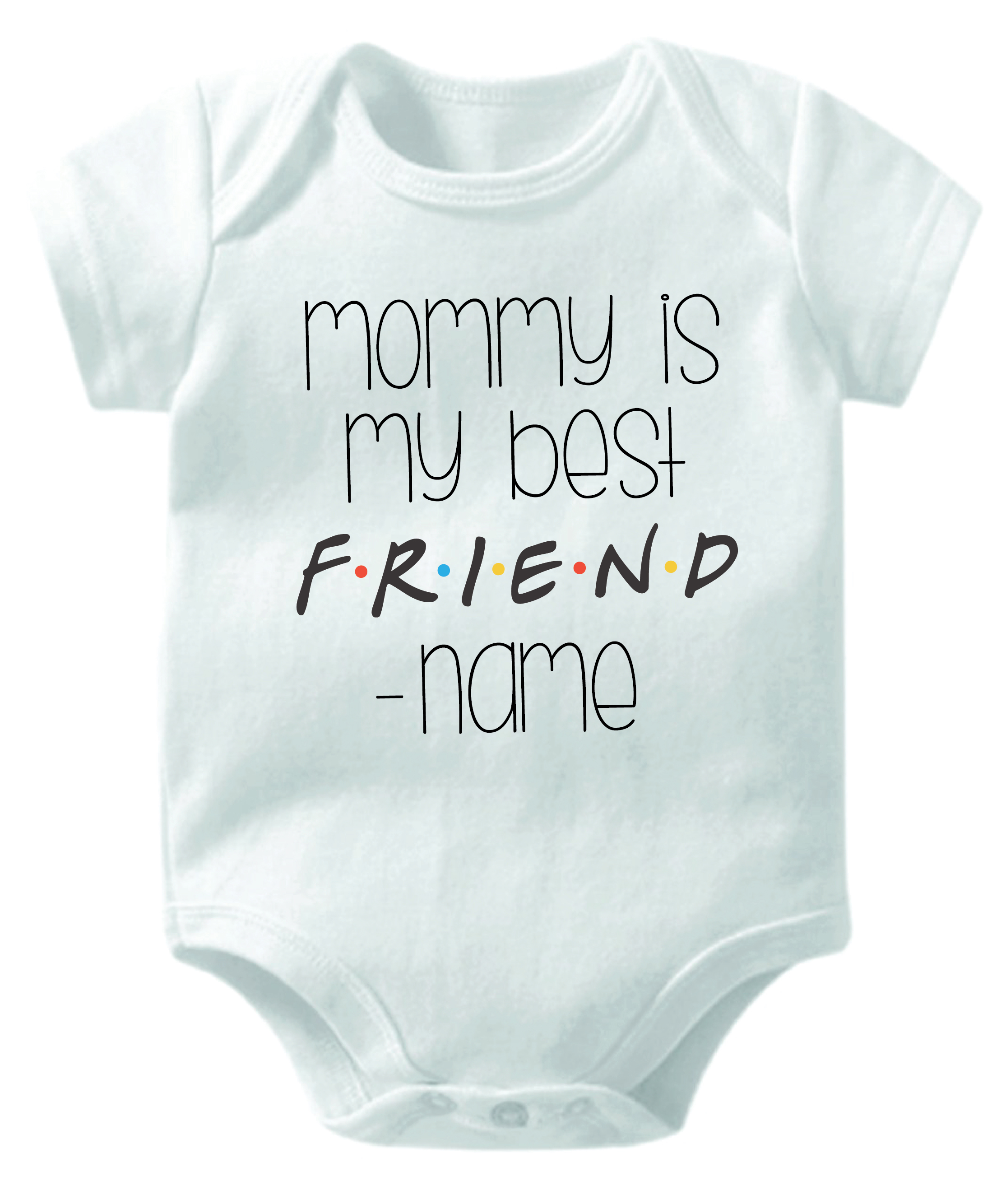 Personalised Mommy is my Best Friend White Unisex Baby Romper